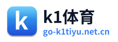 k1体育